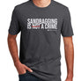 Sandbagging Is a Crime Golf T-Shirt (50/50)