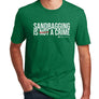 Sandbagging Is a Crime Golf T-Shirt (50/50)