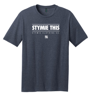 STYMIE THIS T-Shirt (50/50) | Stymie Clothing Company