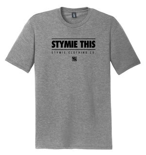 STYMIE THIS T-Shirt (Triblend) | Stymie Clothing Company