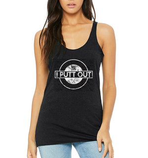 I Putt Out Women's Racerback Tank (Tri-blend) | Stymie Clothing Company