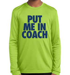 Youth Put Me In Coach Competitor Long Sleeve Shirt | Stymie Clothing Company
