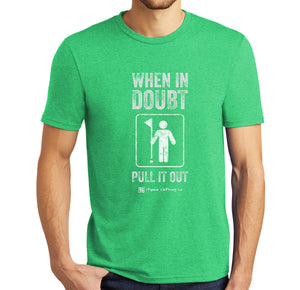 When In Doubt Pull It Out Golf T-Shirt (Tri-blend)